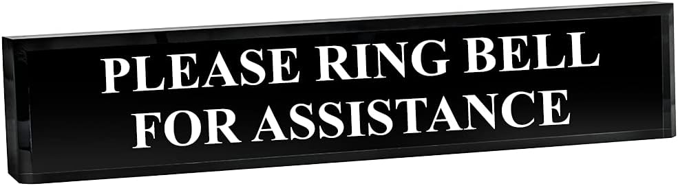 Please Ring Bell For Assistance 2" x 8" Black Acrylic - Office Desk Accessories Décor